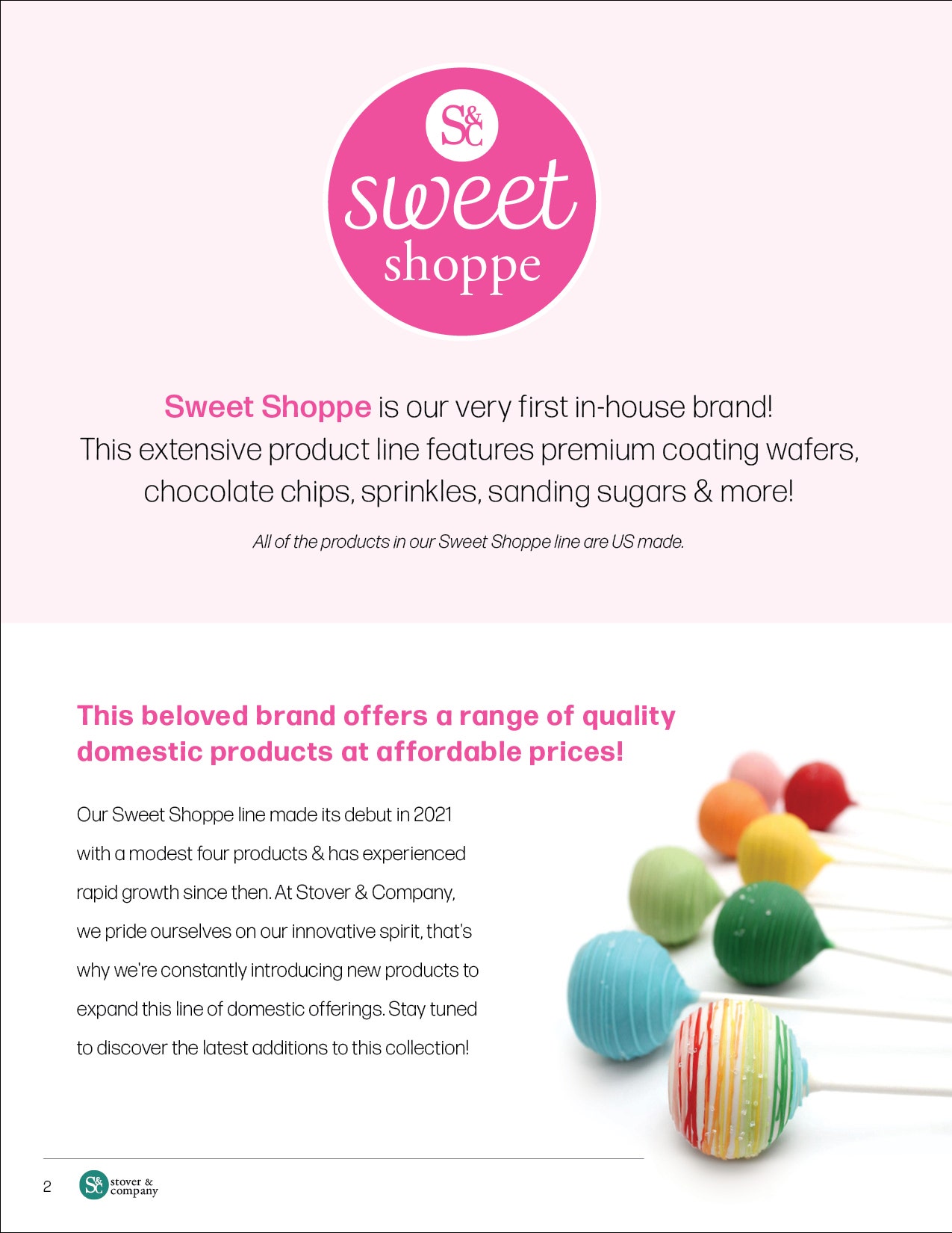 learn about our sweet shoppe line